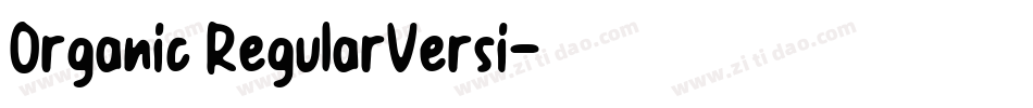 Organic RegularVersi字体转换